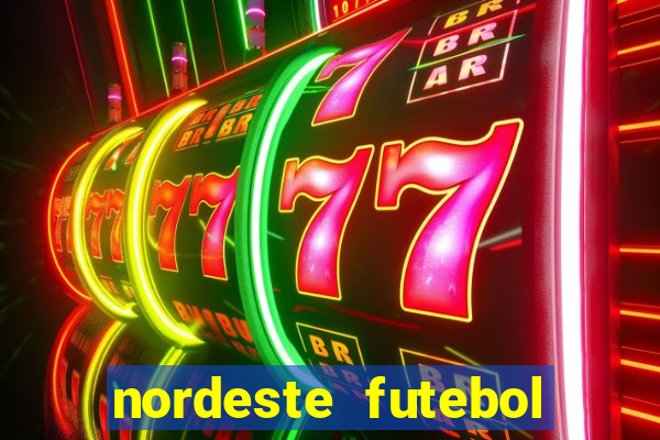 nordeste futebol vip no net